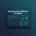 Dashboard de Métricas de Negocio en Google Sheets